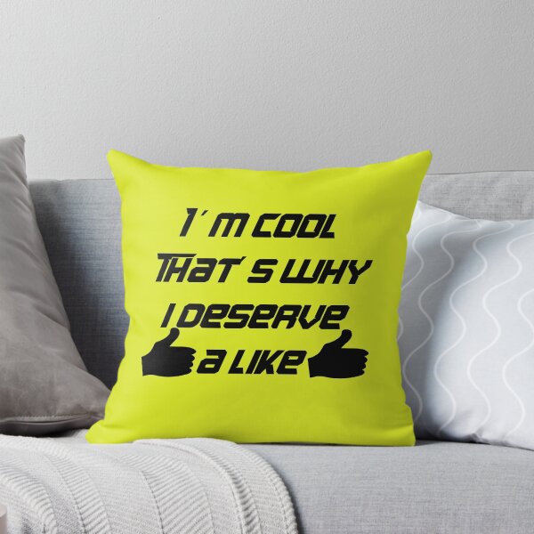 Item preview, Motivation I´m cool, that´s why i deserve a like designed and sold by JirehShop.