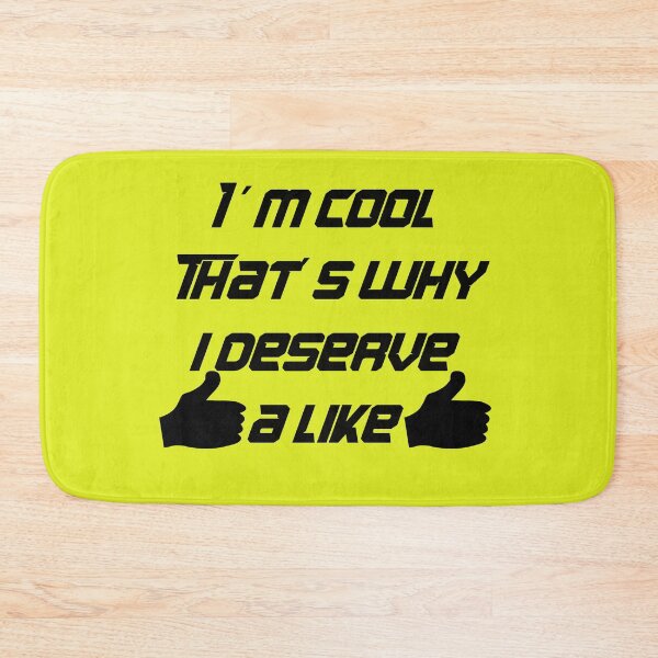Item preview, Motivation I´m cool, that´s why i deserve a like designed and sold by JirehShop.