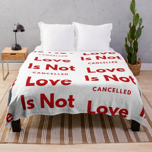 Item preview, Love Is Not Cancelled designed and sold by WorldPrintTees.