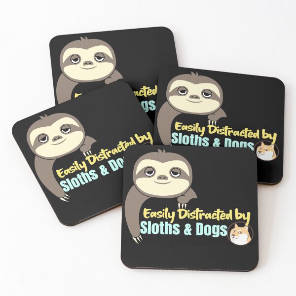 Item preview, Easily Distracted by Sloths & Dogs designed and sold by PositiveStudio.