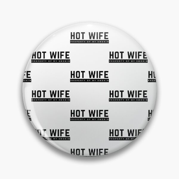 Item preview, Property Of My Smokin Hot Wife designed and sold by WorldPrintTees.