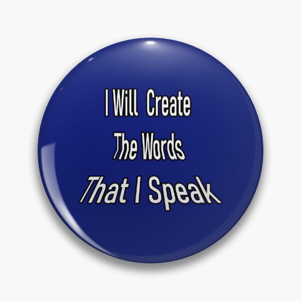 Item preview, I Will Create The Words That I Speak designed and sold by KATKattalestv.