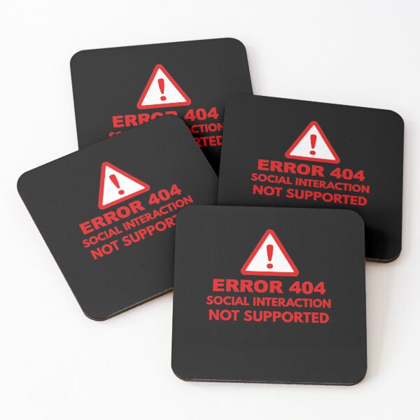 Item preview, Error 404 Social Interaction Not Supported designed and sold by Spaceshipsells.