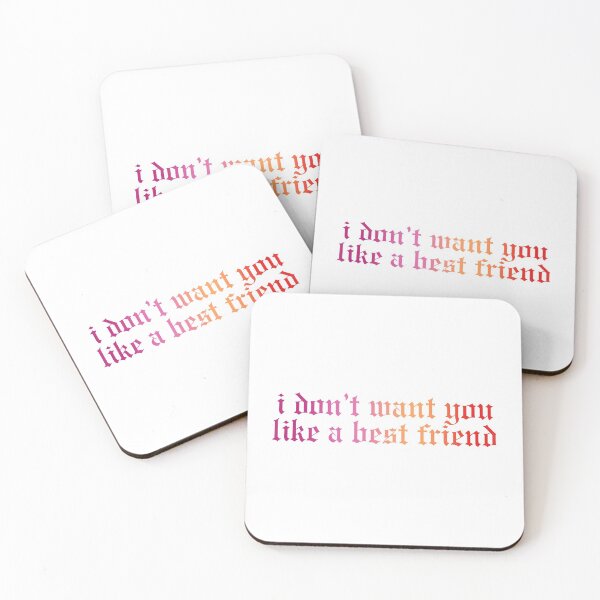 Item preview, i don't want you like a best friend designed and sold by annalikescoffee.