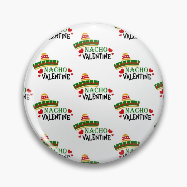 Item preview,  Nacho Valentine designed and sold by WorldPrintTees.