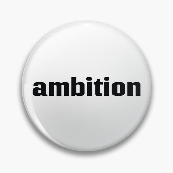 Item preview, Ambition designed and sold by ProjectX23.