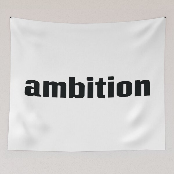 Item preview, Ambition designed and sold by ProjectX23.