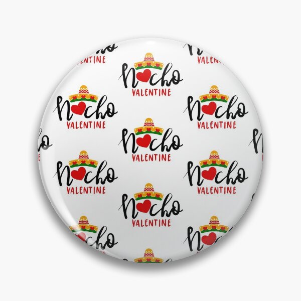 Item preview,  Nacho Valentine designed and sold by WorldPrintTees.