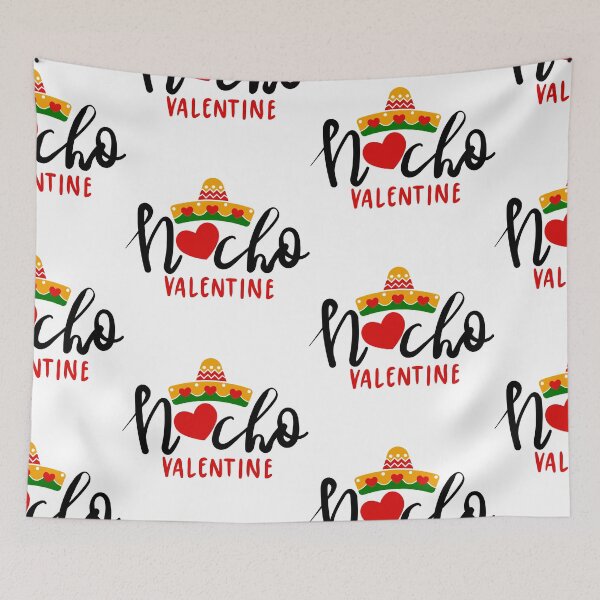 Item preview,  Nacho Valentine designed and sold by WorldPrintTees.