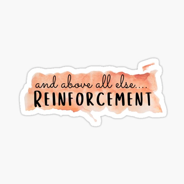Item preview, And Above All Else Reinforcement ABA Applied Behavior Analysis designed and sold by MellowSphere.