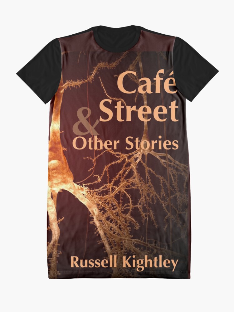 Thumbnail 3 of 5, Graphic T-Shirt Dress, Cover of Café Street & Other Stories, A Collection of Short Tales. designed and sold by Russell Kightley.