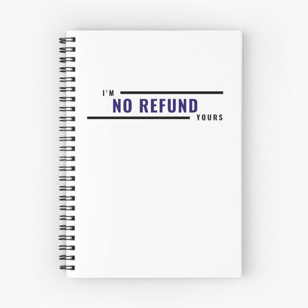 Item preview, I'm Yours No Refund designed and sold by WorldPrintTees.