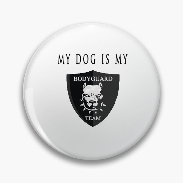 Item preview,  my dog is my bodyguard designed and sold by ishako online.