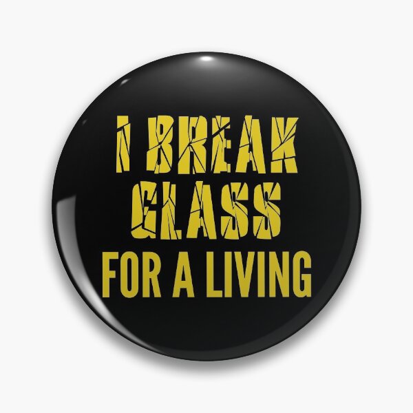 Item preview, I break glass for a living. Stained glass artist designed and sold by AndArte.