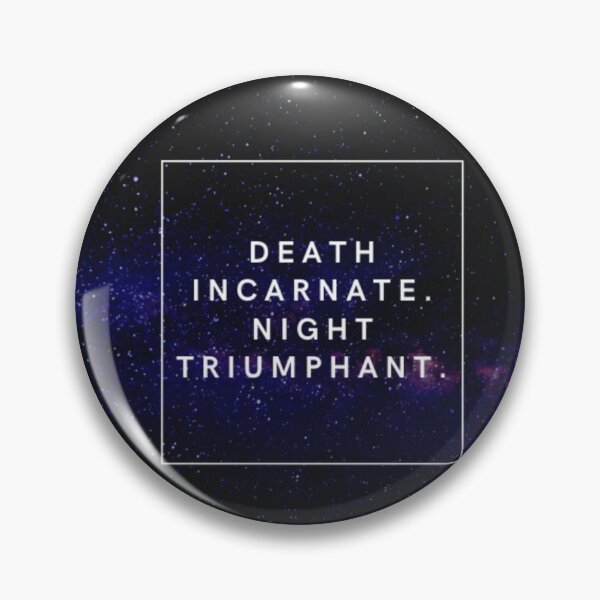 Item preview, Death incarnate. Night triumphant. designed and sold by Fifth-Marauder.