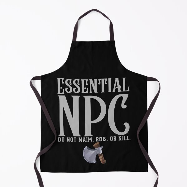 Item preview, Essential NPC Do Not Maim Rob Or Kill designed and sold by alancrapopod.