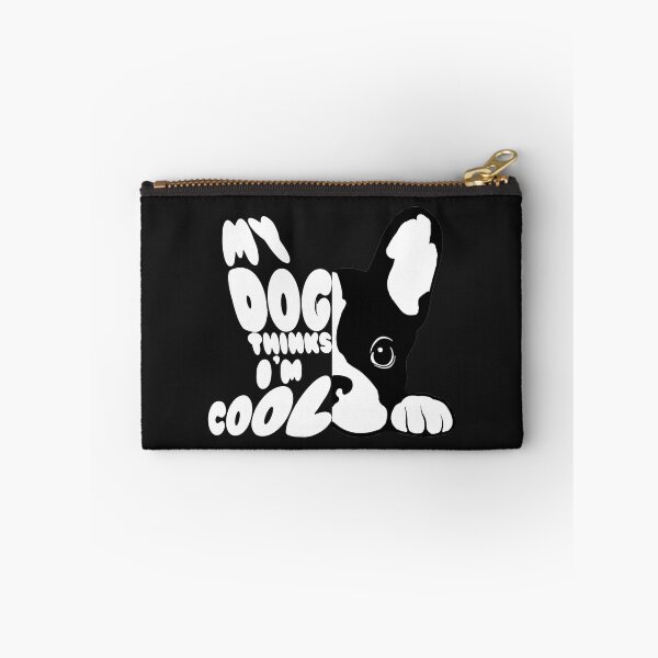 Item preview, My dog thinks I'm cool designed and sold by PeDaNi.