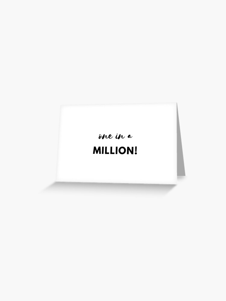 Twice One In A Million Greeting Card For Sale By Simplydoodly Redbubble