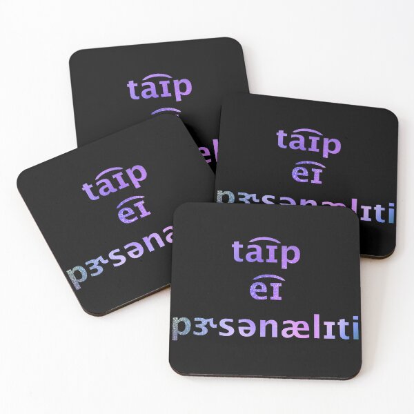 Item preview, Type A Personality but in IPA, Galaxy Text, Black Background designed and sold by sporadicdoodlin.