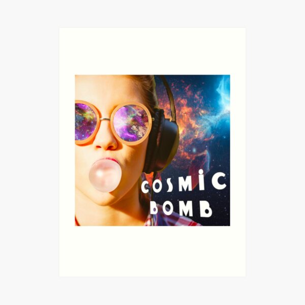 Cosmic BomB - Where Space Meets Sound Art Print