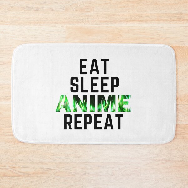 Item preview, Eat Sleep Anime Repeat designed and sold by JienChan26.