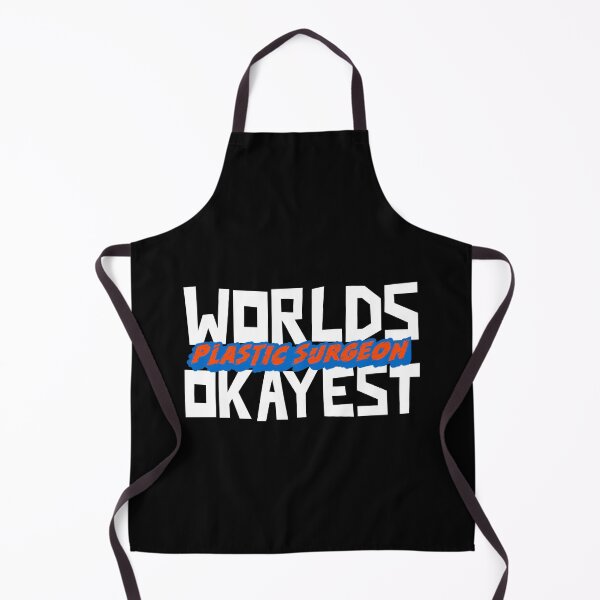 Item preview, Worlds Okayest Plastic Surgeon - Doctor Design designed and sold by 1chillin.
