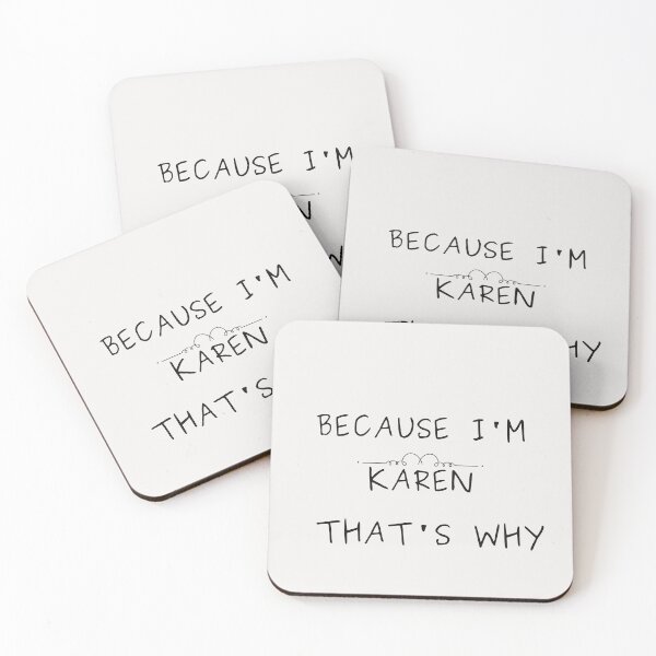 Item preview, Because I'm Karen That's Why designed and sold by tarkaittisak.