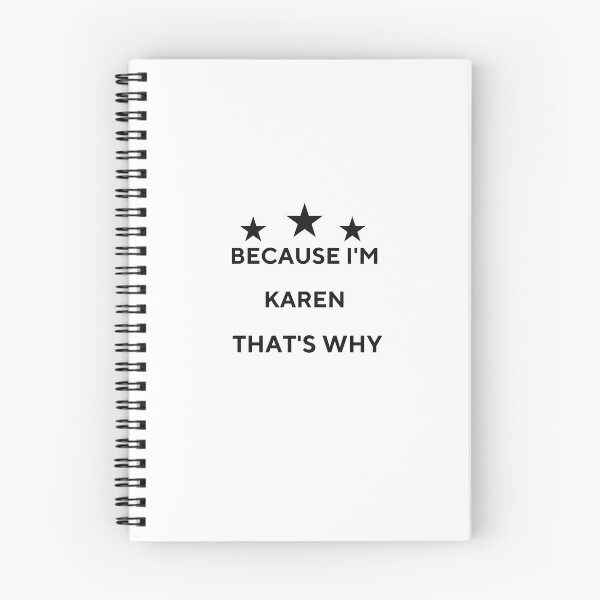 Item preview,  Because I'm Karen That's Why designed and sold by tarkaittisak.