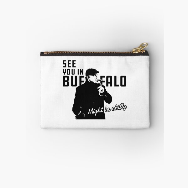 Item preview, See you in Buffalo might be chilly designed and sold by LimaChippewa.