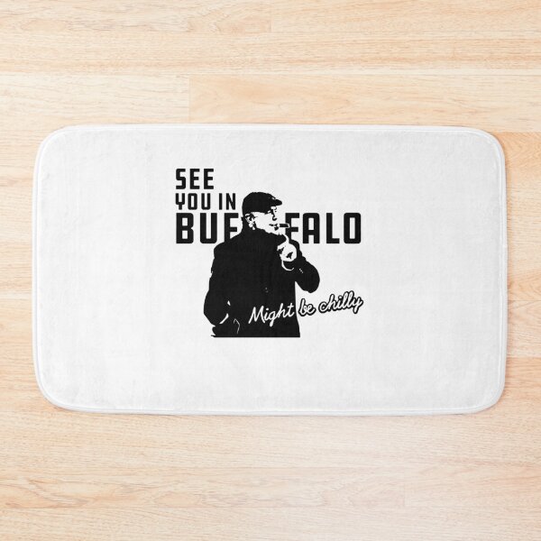 Item preview, See you in Buffalo might be chilly designed and sold by LimaChippewa.