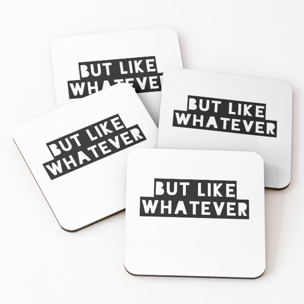 Item preview, But Like Whatever Funny Saying designed and sold by gillys.