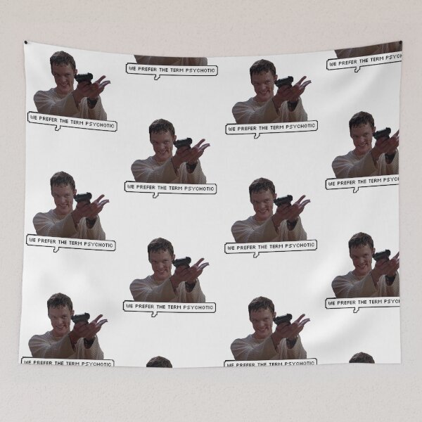 Item preview, Stu Macher - We Prefer The Term Psychotic Quote Print designed and sold by raynerigby.