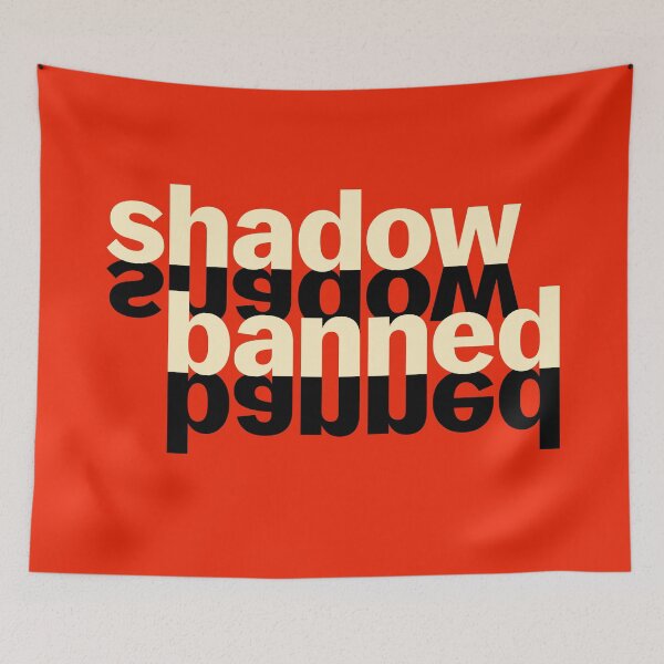 Item preview, Shadowbanned designed and sold by ClickForMore.