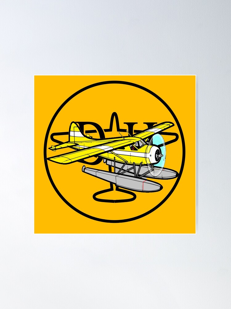 De Havilland Logo With Dhc 2 Beaver Floatplane Poster By Hobie16sailor Redbubble