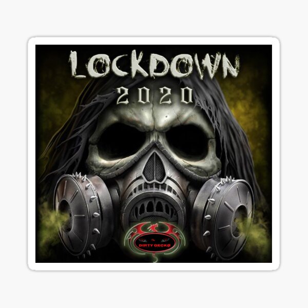 Item preview, LOCKDOWN 2020 designed and sold by DIRTY-GECKO.