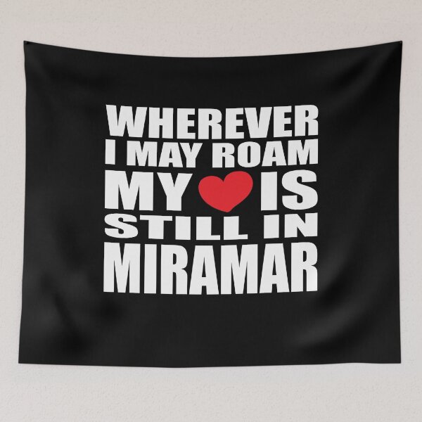 Item preview, My home and heart is in Miramar designed and sold by RoguePixel.