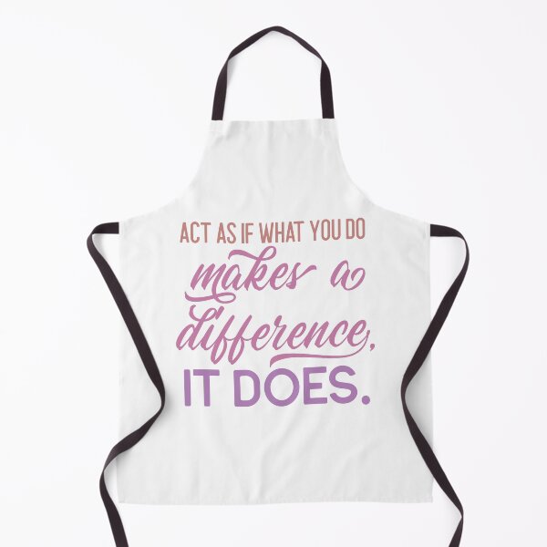 Item preview, Act as if what you do makes a difference, it does designed and sold by squishyrainbow.