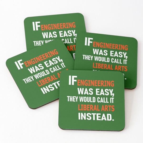 Item preview, If Engineering was easy, they'd call it Liberal Arts instead designed and sold by Peace Cyebukayire.