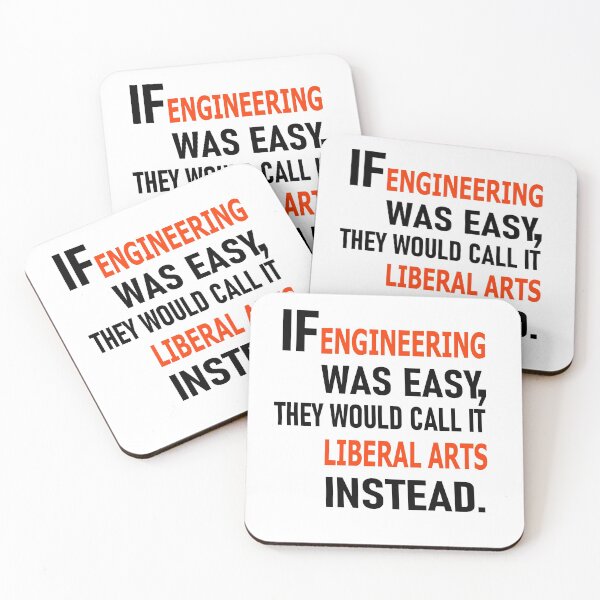 Item preview, If Engineering was easy, they'd call it Liberal Arts instead designed and sold by Peace Cyebukayire.