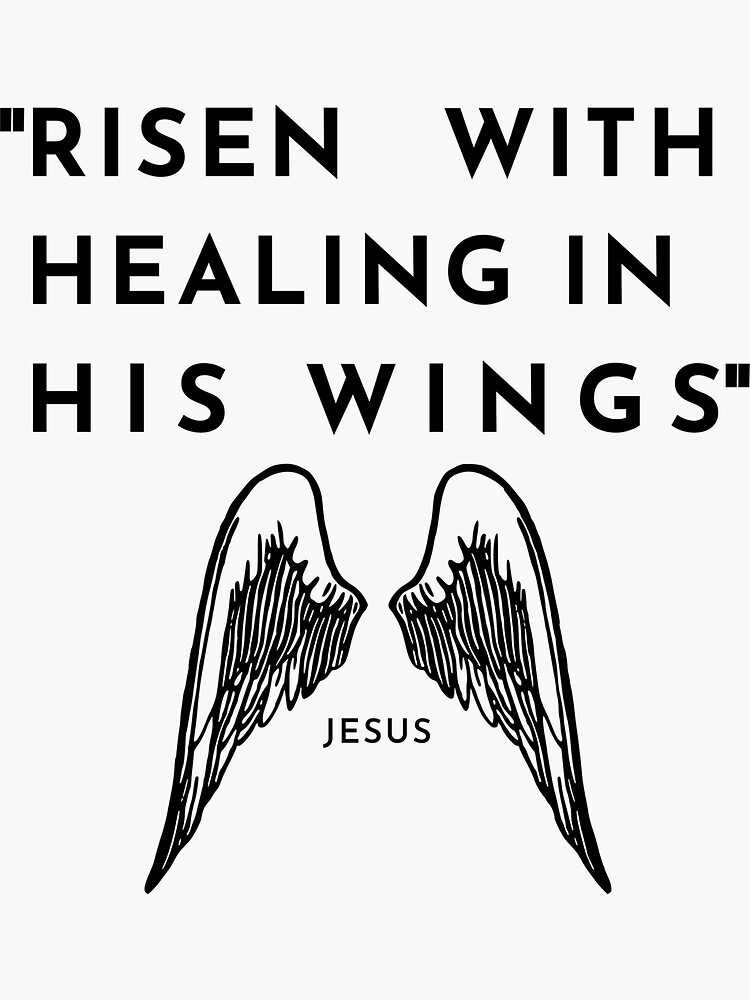 "Christian quote Christmas risen with healing in his wings" Sticker for