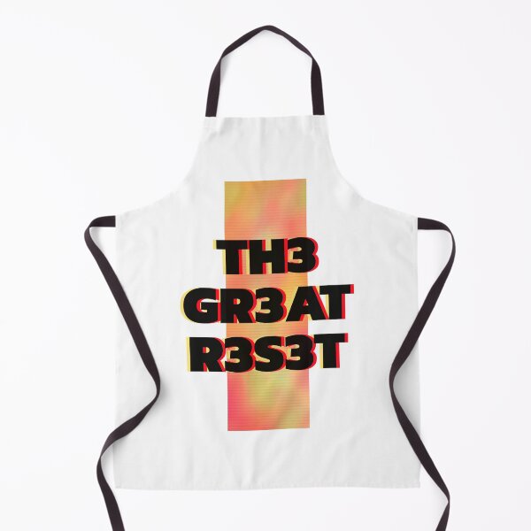 Item preview, THE GREAT, RESET, WORLD ORDER, RESET MEME, NEW WORLD, designed and sold by R B Chrystal.