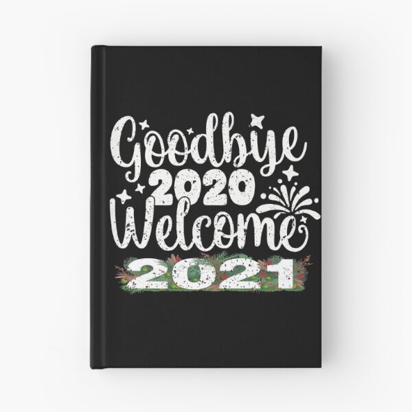 Item preview, good bay 2020 welcome 2021 ,Celebrate New Year 2021 Gifts  designed and sold by buzz1days.