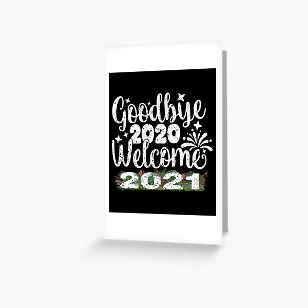 Item preview, good bay 2020 welcome 2021 ,Celebrate New Year 2021 Gifts  designed and sold by buzz1days.