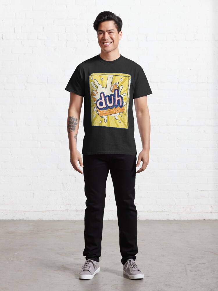 Alternate view of Duh Classic T-Shirt