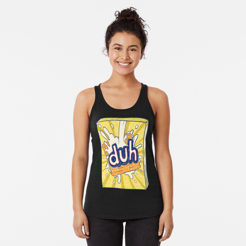 Duh Racerback Tank Top
