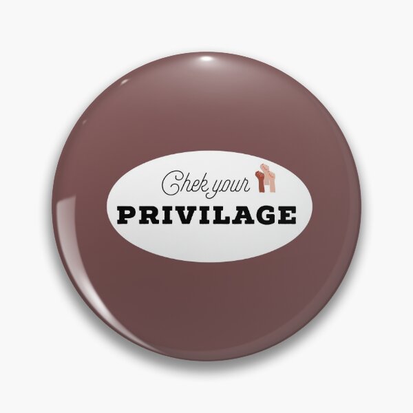 Item preview, Check your privilage designed and sold by Tamm-art.
