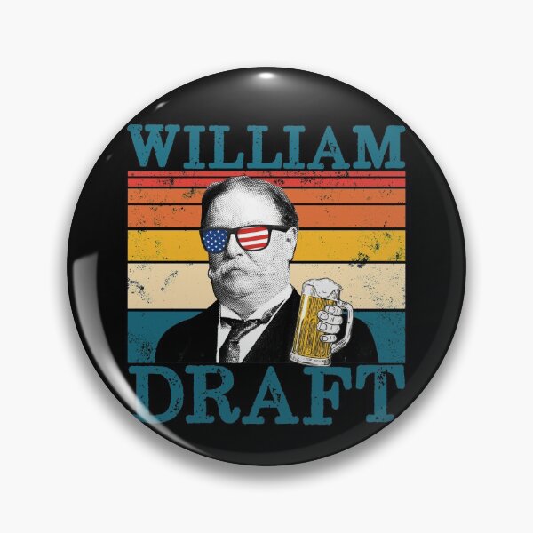 Artikelvorschau, William Draft Patriotic Retro Drinking President Taft Gear entworfen und verkauft von DynamicDesign.