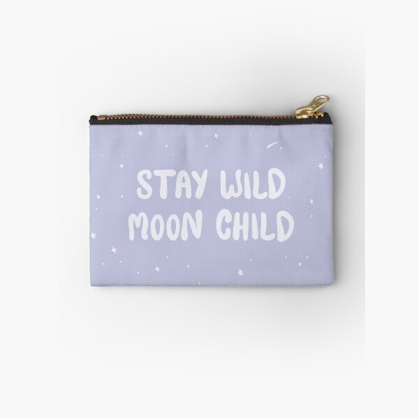 Item preview, Stay Wild, Moon Child designed and sold by LabelsArts.