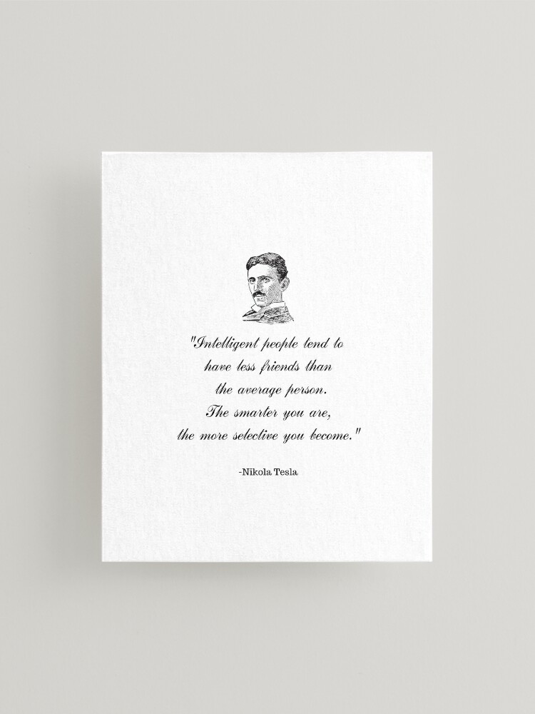 Lámina montada «Citas de Nikola Tesla, frases del inventor Tesla,  impresiones digitales, impresiones inspiradoras, tapices, decoración de  arte de pared» de JimmysArtDecor | Redbubble