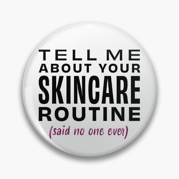 Aperçu de l'œuvre Parlez-moi de votre routine de soins de la peau (Personne ne l'a jamais dit) créée et vendue par opalime.